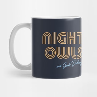 Night Owls with Jack Delroy Mug